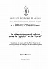 Research paper thumbnail of Le développement urbain entre le local et le global. 