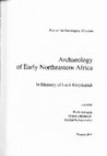 Research paper thumbnail of van Wetering, J. & Tassie, G. J. 2006. Considering the archaeology of early Northeast Africa: interpretation & methodology