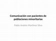 Research paper thumbnail of Comunicación con poblaciones diferenciadas