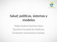 Research paper thumbnail of Sistemas, políticas y modelos de salud