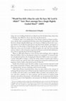 Research paper thumbnail of “Would You Kill a Man for only He Says: My Lord Is Allah?!” “Isn’t There amongst You a Single Rightly Guided Man?!” (2013)