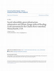 Research paper thumbnail of Social vulnerability, green infrastructure, urbanization and climate change-induced flooding: A risk assessment for the Charles River watershed, Massachusetts, USA