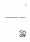 Research paper thumbnail of Troy, Rome and the Medieval British Identity