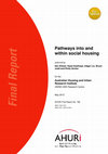 Research paper thumbnail of [open access] Pathways into and within social housing (FR186)