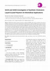 Research paper thumbnail of SAXS and SANS Investigation of Synthetic Cholesteric Liquid-Crystal Polymers for Biomedical Applications