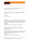 Research paper thumbnail of Arquitectura y Patrimonio: nuevos paradigmas conceptuales y docentes