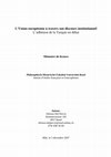 Research paper thumbnail of L’Union européenne à travers son discours institutionnel L’adhésion de la Turquie en débat