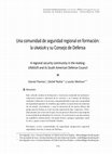 Research paper thumbnail of Una comunidad de seguridad regional en formación: