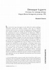 Research paper thumbnail of Démasquer la guerre, chronique d'un nettoyage ethnique, Visegrad (Bosnie-Herzégovine, printemps 1992