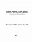 Research paper thumbnail of Indígenas, Campesinos y Grandes Empresas