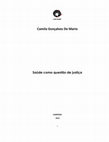 Research paper thumbnail of Saúde Como Questão de Justiça 