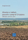 Research paper thumbnail of Gravine e tratturi, pascoli e campi di Crispiano: letteratura, economia, storia