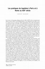 Research paper thumbnail of -	« Les pratiques du baptême à Paris et à Rome au XIXe siècle », Popolazione e Storia, 2006, 2, p. 19-60.