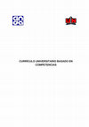 Research paper thumbnail of Currículo Universitario Basado en Competencias