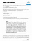 Research paper thumbnail of Two-stage strategies to detect gene × gene interactions in case-control data