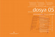 Research paper thumbnail of "Kentsel Sürdürülebilirlik Açısından Kültürel Planlama ve Mekansal İcraatlar" in (eds. Kural, N and I.Özkaya) Dosya05 Bülten51 TMMOB Ankara Mimarlar Odası yay., 2007