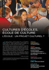 Research paper thumbnail of la culture scolaire est une contre-culture : dossier d'"entrées libres"