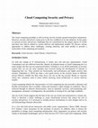 Research paper thumbnail of Cloud Computing Security and Privacy