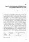 Research paper thumbnail of Report on the analysis of metallurgical samples from Ambelikou Aletri