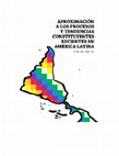 Research paper thumbnail of Aproximación a los procesos y tendencias constituyentes recientes en América Latina