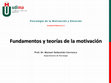 Research paper thumbnail of Psicología I (Motivación y Emoción). UD2: Fundamentos y teorías de la motivación