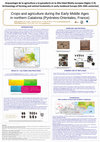 Research paper thumbnail of "Crops and agriculture during the Early Middle Age in northern Catalonia (Pyrénées-Orientales, France)