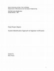 Research paper thumbnail of State University of New York at Buffalo Department of Mechanical and Aerospace Engineering Final Project Report System Identification Approach in Signature verification