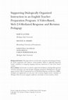 Research paper thumbnail of Juzwik, M. M., Sherry, M., Caughlan, S., Heintz, A., & Borsheim-Black, C. (2012). Supporting dialogically organized instruction in an English teacher preparation program: A video-based, Web 2.0-mediated response and revision pedagogy. Teachers College Record, 114(3).