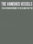 Research paper thumbnail of Vanished Vessels of the Beis Hamikdash:  Vatican Responds to Claim that the Church has our Holy Kelim in its Possession, Ami Magazine, Nov, 27, 2013  