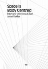 Research paper thumbnail of Space is Body Centred II. Interview with Sonia Cillari