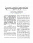 Research paper thumbnail of Performance evaluation of adaptive and static routing algorithms and contention resolution techniques in LEO satellite constellations