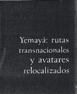 Research paper thumbnail of Yemaya. Rutas transnacionales y avatares relocalizados