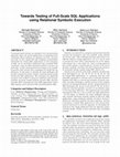 Research paper thumbnail of Towards Testing of Full-Scale SQL Applications using Relational Symbolic Execution