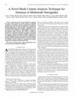 Research paper thumbnail of A novel mode content analysis technique for antennas in multimode waveguides