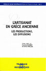 Research paper thumbnail of L'artisanat en Grèce ancienne 2 : les productions, les diffusions (2000)