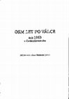 Research paper thumbnail of "Devastated by a Cruel Blow" versus "Thank God, He's Gone": The Death of Klement Gottwald from the Viewpoint of the Czechoslovak Public, in Jiří Petráš, Libor Svoboda (eds.): Osm let po válce ..., Prague and Budweis: ÚSTR and Jihočeské muzeum, 2014, pp. 170-194 (in Czech).