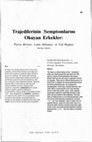 Research paper thumbnail of Trajedilerinin Semptomlarını Okuyan Erkekler: The Men Who Read the Symptoms  of Their Tragedies