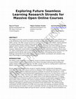 Research paper thumbnail of Exploring Future Seamless Learning Research Strands for Massive Open Online Courses