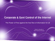 Research paper thumbnail of Corporate and Government Control of the Internet:  The Power of Few against the free flow of information for all. 