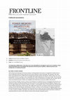 Research paper thumbnail of Book Review of Power, Memory, Architecture: Contested Sites on India's Deccan Plateau, in Frontline by Parul Pandya Dhar