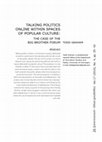 Research paper thumbnail of Talking politics online within spaces of popular culture: The case of the Big Brother forum