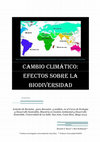 Research paper thumbnail of Cambio Climático: efectos sobre la Biodiversidad,