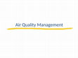 Research paper thumbnail of Air Quality Management