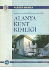 Research paper thumbnail of Turizm ve Mimarlık Penceresinden Alanya Kent Kimliği