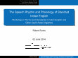 Research paper thumbnail of The speech rhythm and phonology of Standard Indian English