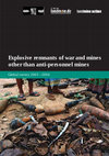 Research paper thumbnail of Explosive remnants of war and mines other than anti-personnel mines: Global impact survey 2003-2004