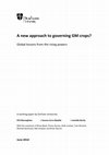 Research paper thumbnail of A new approach to governing GM crops? Global lessons from the rising powers.