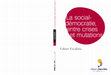 Research paper thumbnail of La social-démocratie entre crises et mutations [book]