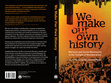 Research paper thumbnail of We Make Our Own History: Marxism and Social Movements in the Twilight of Neoliberalism