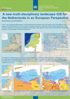 Research paper thumbnail of A new multi-disciplinary landscape GIS for the Netherlands in an European perspective